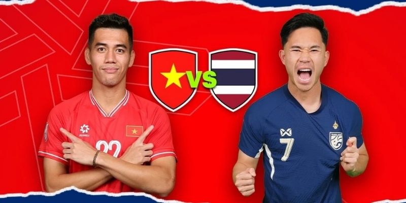 Tài Xỉu Việt Nam Thái Lan – Dự Đoán Kết Quả Từ 2 Đối Thủ