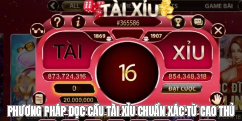 Phương pháp đọc cầu tài xỉu chuẩn xác từ cao thủ